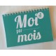 Moi par mois - Tome 1 (1 à 12 mois)