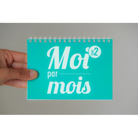 Moi par mois - Tome 2 (13 à 24 mois)