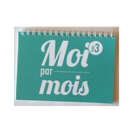 Moi par mois - Tome 3 (25 à 36 mois)